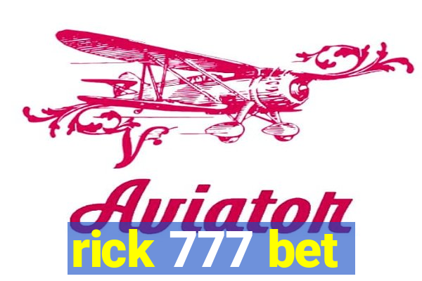 rick 777 bet