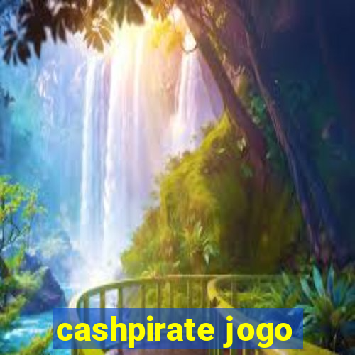 cashpirate jogo