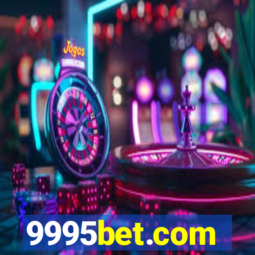 9995bet.com