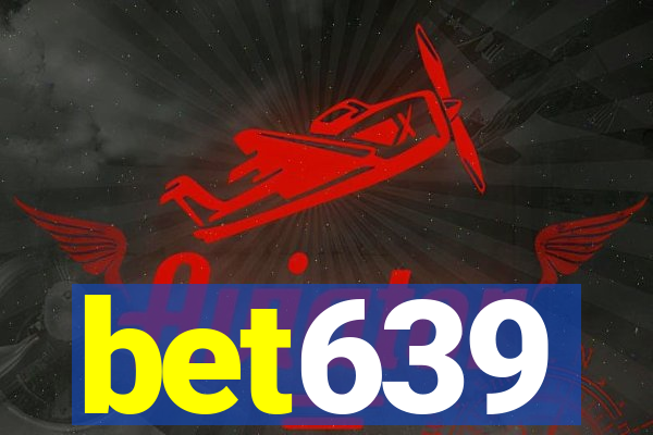 bet639