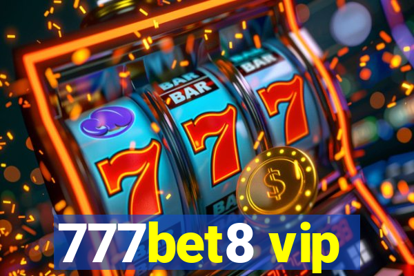 777bet8 vip