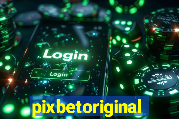 pixbetoriginal