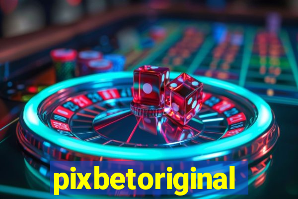 pixbetoriginal