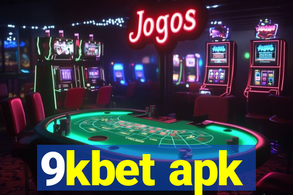 9kbet apk