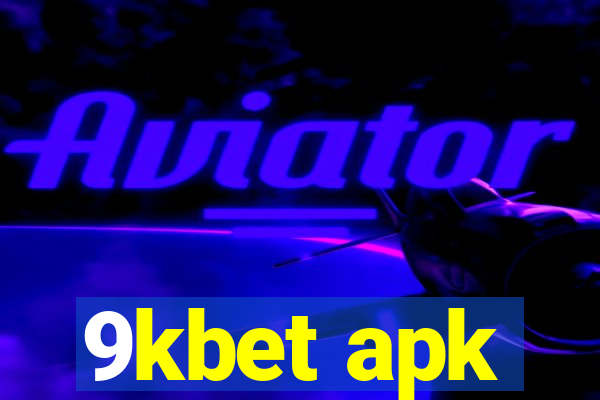 9kbet apk