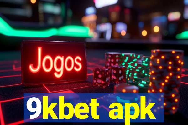 9kbet apk