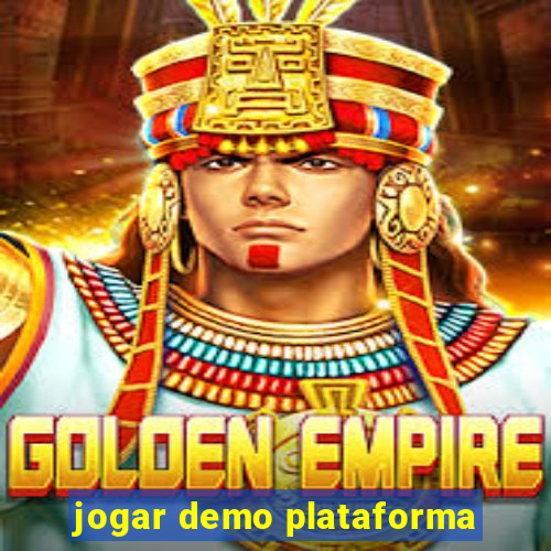 jogar demo plataforma