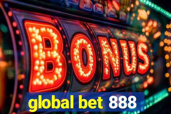 global bet 888