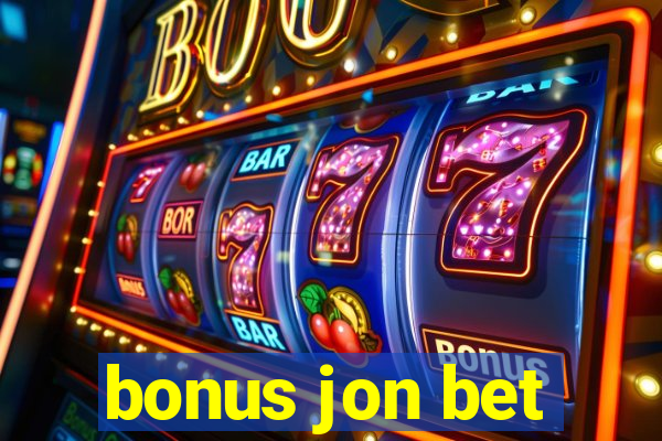 bonus jon bet