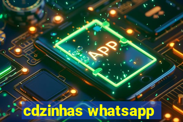 cdzinhas whatsapp