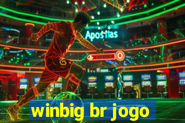 winbig br jogo