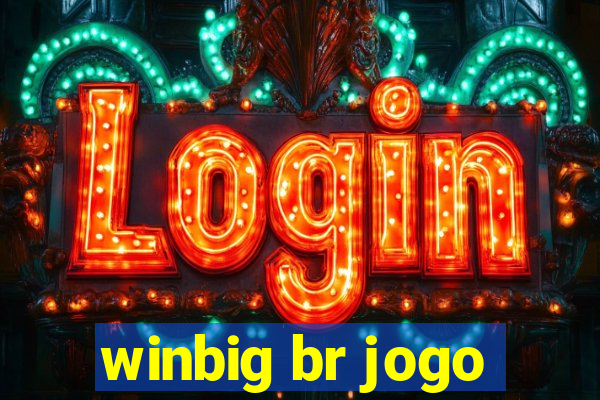 winbig br jogo