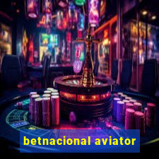 betnacional aviator