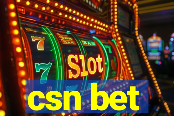 csn bet