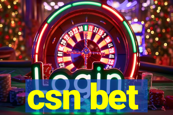 csn bet