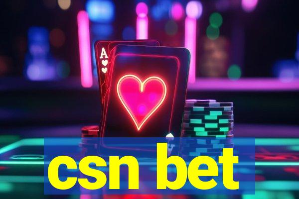 csn bet