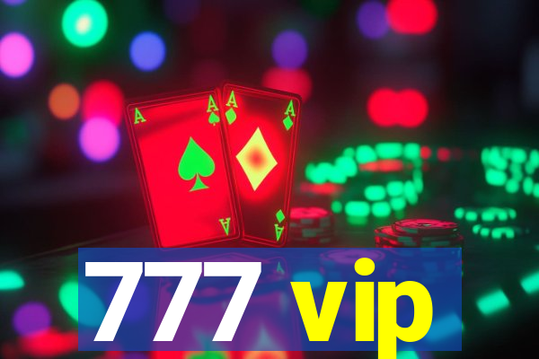 777 vip