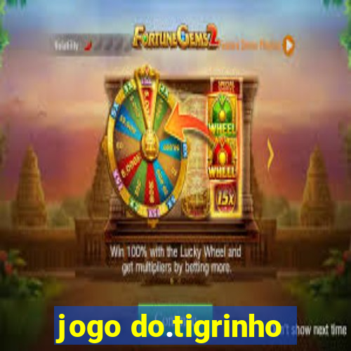 jogo do.tigrinho