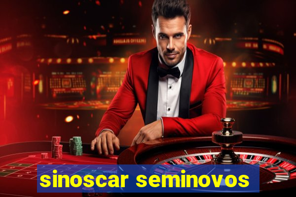 sinoscar seminovos