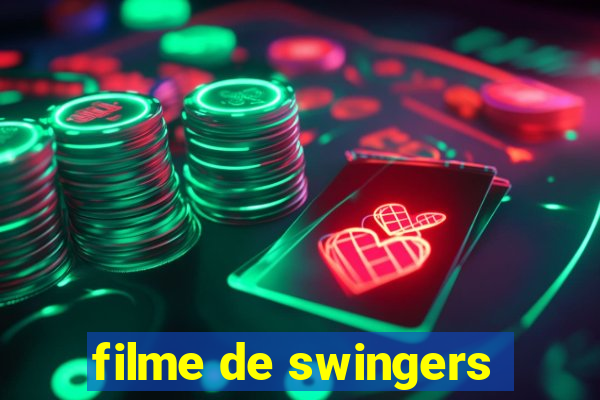 filme de swingers