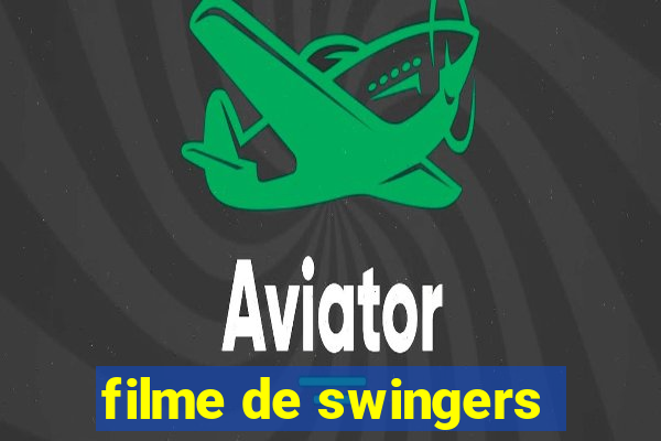 filme de swingers