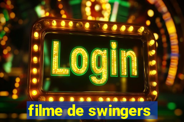 filme de swingers