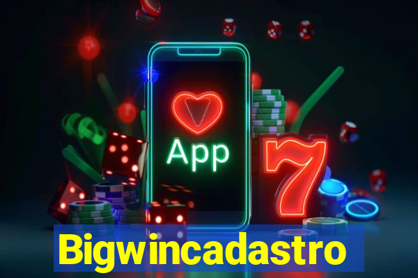 Bigwincadastro