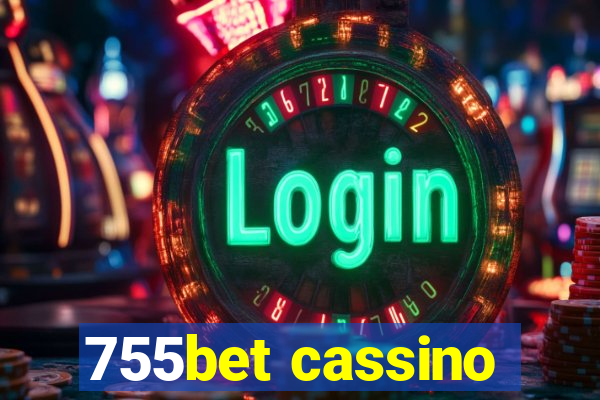 755bet cassino