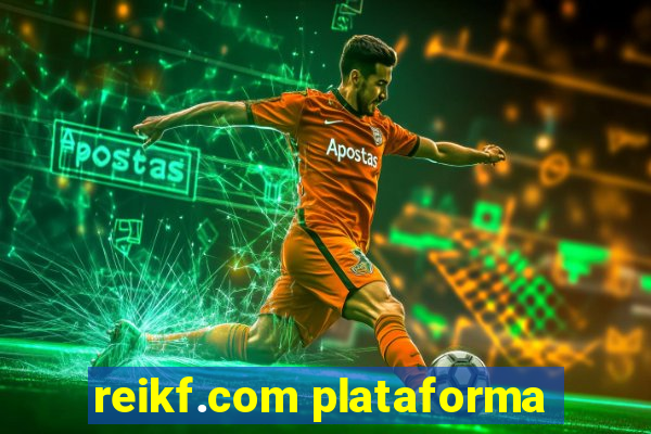 reikf.com plataforma