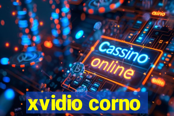 xvidio corno