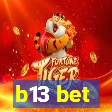 b13 bet