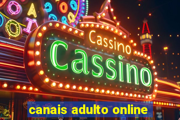 canais adulto online