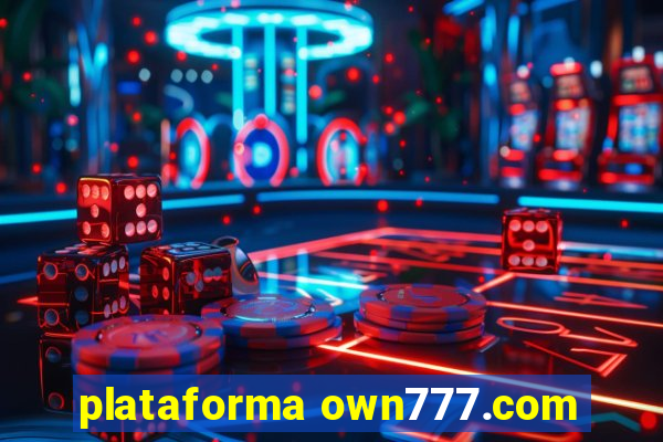 plataforma own777.com