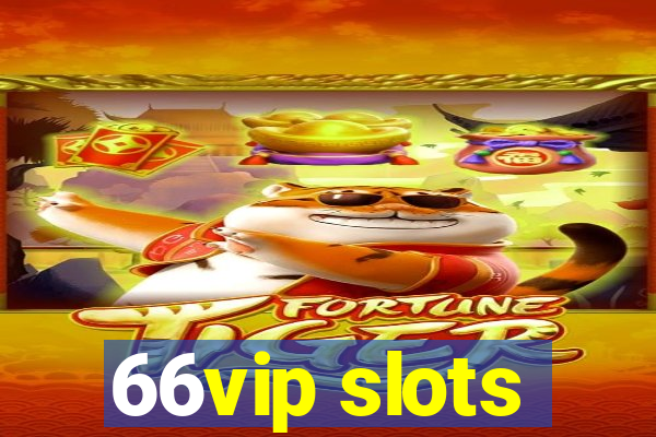 66vip slots