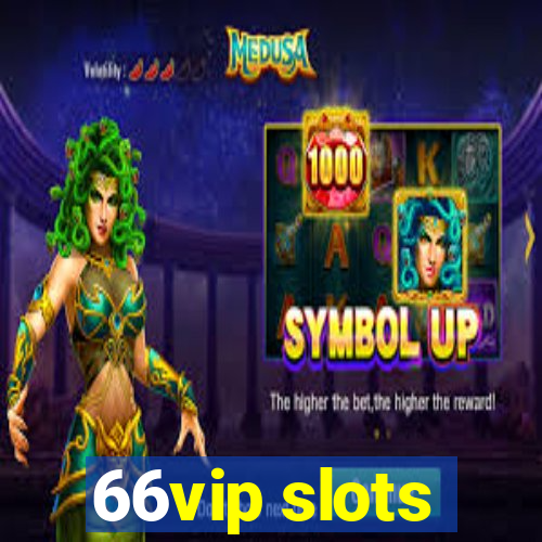 66vip slots