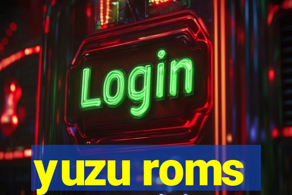 yuzu roms