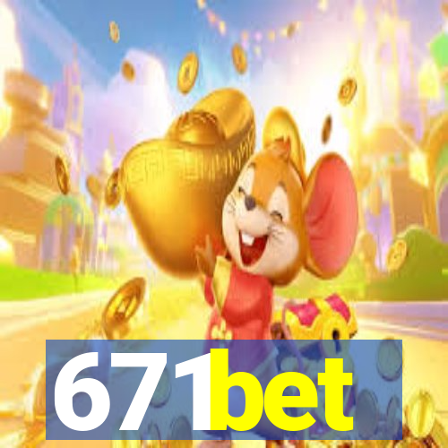 671bet