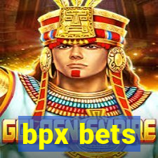 bpx bets