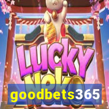 goodbets365