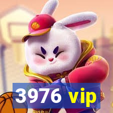 3976 vip