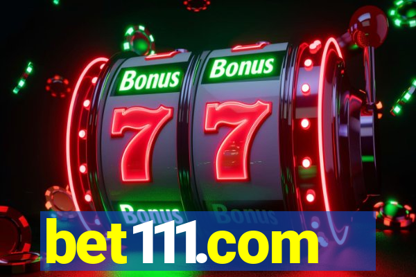 bet111.com