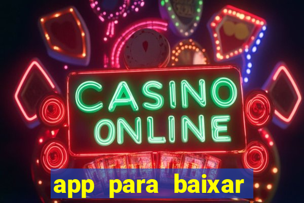 app para baixar jogos hackeados android