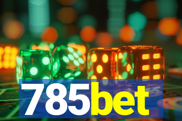 785bet