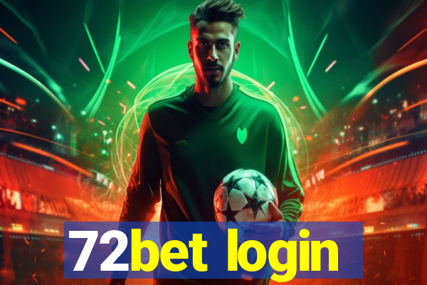 72bet login