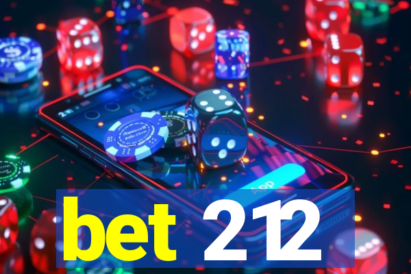 bet 212