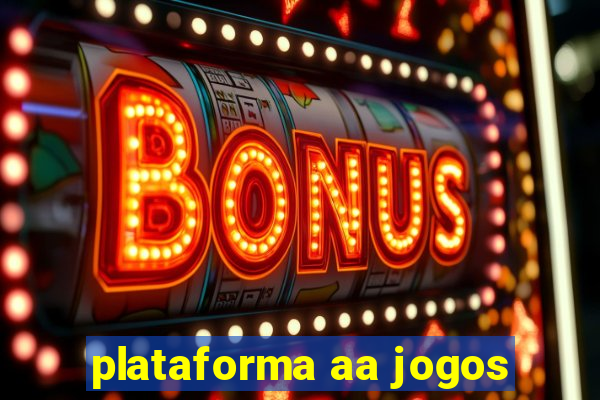 plataforma aa jogos