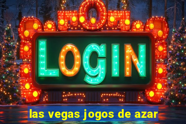 las vegas jogos de azar