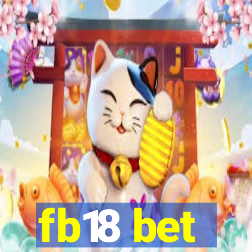 fb18 bet