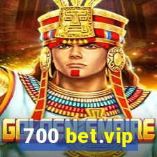 700 bet.vip