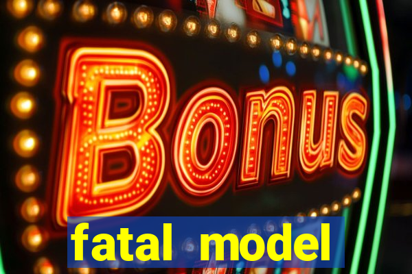 fatal model cruzeiro do sul